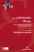 La codification pénale : XXVIIe Congrès de l'Association française de droit pénal