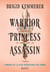 Warrior princess assassin Tome 1