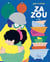 Zazou a dit