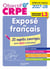 Objectif CRPE Tome 22 : Exposé de français épreuve orale - L3 - 20 sujets corrigés pour bien s'entraîner (édition 2027/2028)