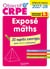 Objectif CRPE : Exposé de maths épreuve orale - L3 - 20 sujets corrigés pour bien s'entraîner (édition 2027/2028)