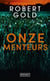 Onze menteurs
