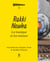 Rakki Nouha : La musique et les miettes