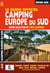 Le guide officiel camping Europe du Sud (édition 2026)
