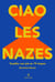 Ciao les nazes : Torpiller son job en 19 étapes