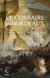 Les aventures de Gilles Belmonte Tome 8 : Le Corsaire de Bordeaux