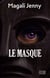 Le Masque