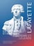 Lafayette entre France et Amérique : Histoire et légende