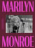 Marilyn Monroe : 100 ans !