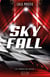 Les virages du destin Tome 1 : Sky Fall