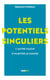 Les potentiels singuliers, ou l'autre manière d'habiter le monde