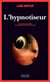 L'hypnotiseur