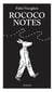 Rococo Notes