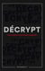 Décrypt : 400 codes à vous faire craquer !