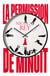 La permission de minuit