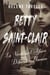 La Vérité sur l'Affaire Déborah Neuman : Betty Saint-Clair