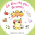 La Recette pour Grandir