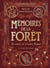 Mémoires de la forêt Tome 2 : Les carnets de Cornélius Renard : Édition prestige