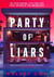 Party of Liars : An unputdownable eat-the-rich psychological thriller with a gothic edge, an instant USA TODAY BESTSELLER