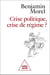 Crise politique, crise de régime ?