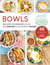 Bowls : Balades gourmandes au fil des saisons et autour du monde