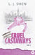 Cruel Castaways Tome 3 : Casanova