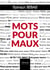 Mots pour maux