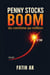 Penny Stocks Boom : du centime au million