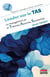 Leader sur le TAS : Le management en 51 théories, axiomes, syndromes