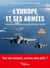 L'Europe et ses armées : L'état de la défense européenne et son avenir