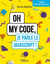 Oh my code, je parle le JavaScript ! (2e édition)
