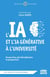 L'IA et l'IA générative à l'Université : Perspectives pluridisciplinaires et prospectives