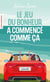 Le jeu du bonheur a commencé comme ça