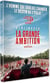 Berlinguer, la grande ambition