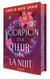 Le scorpion et la fleur dans la nuit