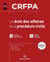 CRFPA 2026 : Le droit des affaires et la procédure civile - 35 fiches de révision / 9 sujets corrigés (3e édition)