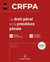 CRFPA 2026 : Le droit pénal et la procédure pénale (3e édition)