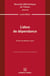 L'abus de dépendance. Volume 252