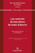 Les contrats de fourniture de main-d'oeuvre. Volume 256
