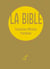 La Bible : Traduction officielle liturgique