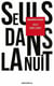 Seuls dans la nuit