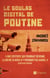 Le goulag digital de Poutine