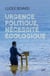 Urgence politique, nécessité écologique
