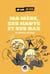 Maman, ses hauts et ses bas