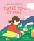 Entre toi et moi