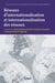 Réseaux d'internationalisation et internationalisation des réseaux