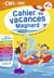 Cahier de vacances : Du CM1 vers le CM2 9-10 ans : Magnard, l'inventeur du cahier de vacances (édition 2026)