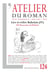 L'atelier du roman n.124 : Lire et relire Rabelais (IV) : XIIe Rencontre de Thélène