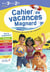 Cahier de vacances : De la 3e vers la 2de : Magnard, l'inventeur du cahiers de vacances (édition 2026)