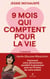 9 mois qui comptent pour la vie